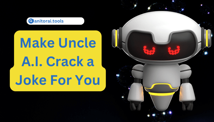 Make Uncle A.I. Crack a Joke For You Login